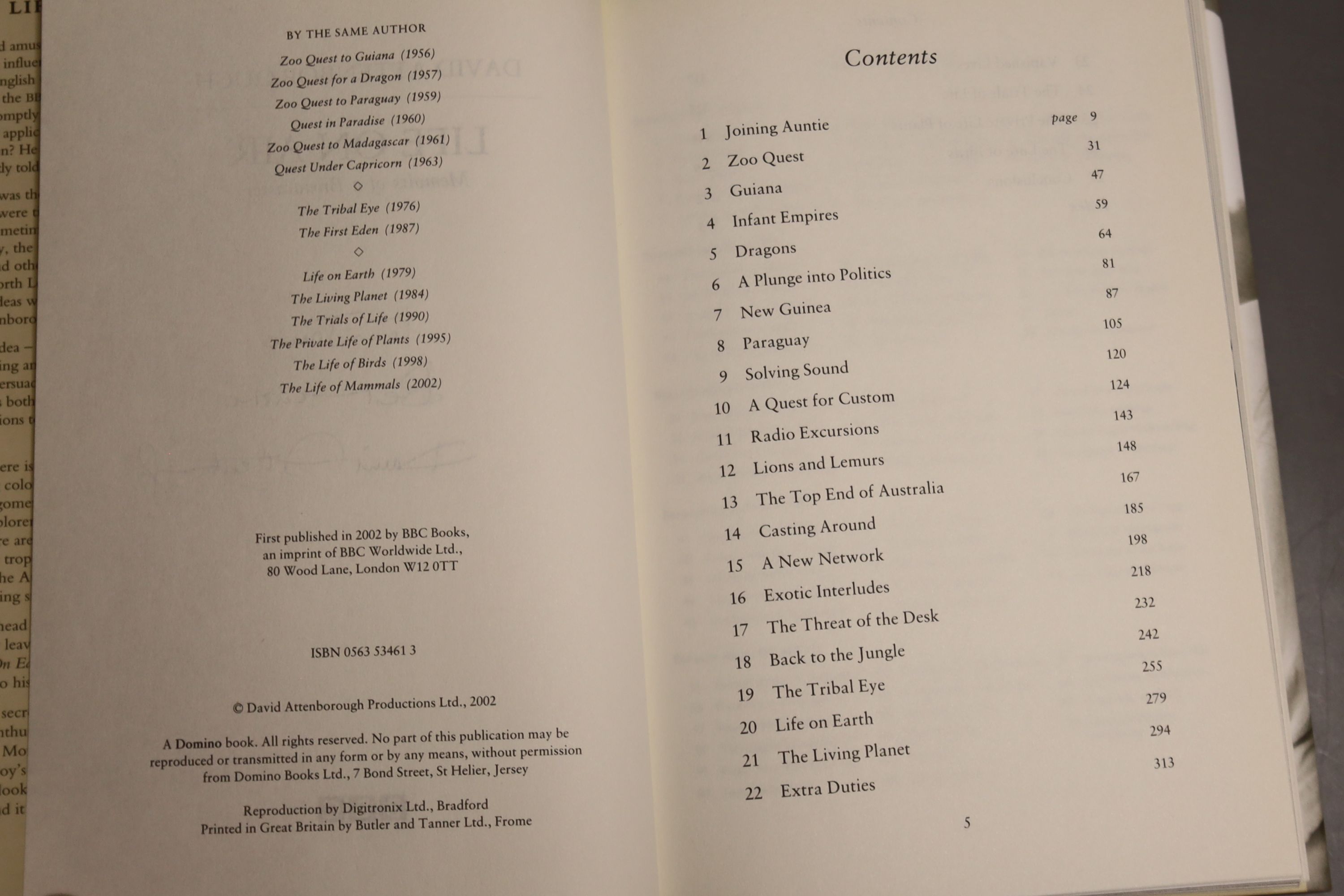 Attenborough, David – Life On Air, signed “to Jane, best wishes, David Attenborough”, 8vo (dj present) Domino / BBC (with details of the 2002 signing event)., Attenborough, David - The Life Of Mammals, 8vo, hardback, (dj